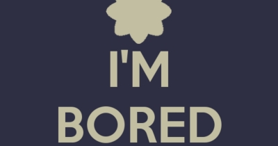 10 Things to Do when Extremely Bored