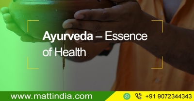 Ayurveda – Essence of Health