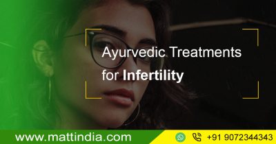 Ayurvedic Treatments for Infertility