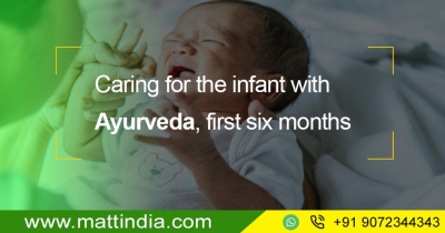 Caring for the infant with Ayurveda, first six months