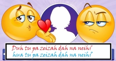 Duh tu Pa zeizah dah na neih? 