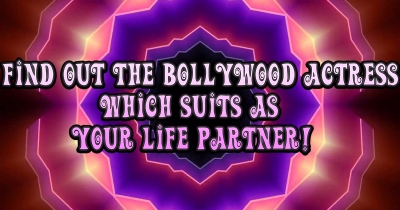 Find out which Bollywood actress suits as your life partner?!