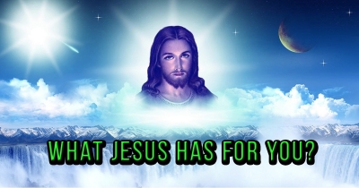 What jesus has for you?
