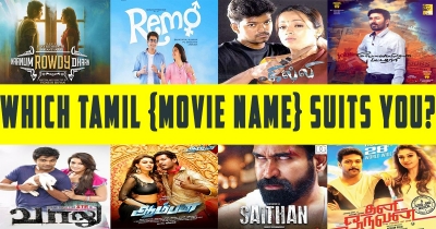 Which tamil movie Name suits you ?