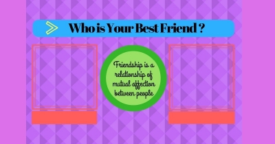 Who is Your Best Friend ?