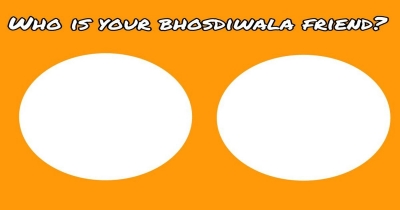 Who is your bhosdiwala friend?