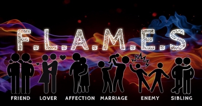 Who is your F.L.A.M.E.S ?