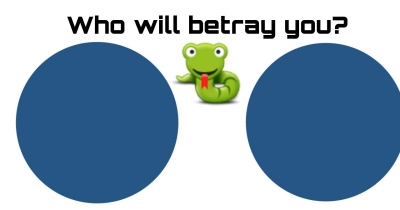 Who will betray you?
